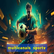 multicanais sportv 2 ao vivo